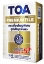 ทีโอเอ กาวซีเมนต์ พรีเมียมไทล์  (ปูนกาวถุงทอง) 20kg.